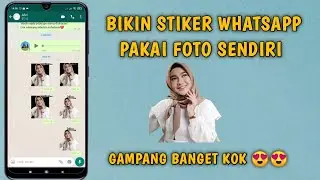 Cara Membuat Stiker Whatsapp Foto Sendiri Ada Tulisannya Mudah