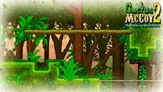 ДЖУНГЛИ МАКОПА ◄► Cactus McCoy 2: The Ruins of Calavera #5