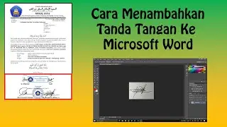 CARA MUDAH MEMBUAT TANDA TANGAN DI WORD