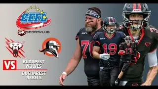 2023 CEFL CUP Semi Final Budapest Wolves vs Bucharest Rebels