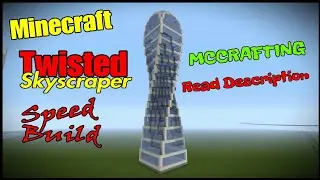 Minecraft Speed Build :Twisted Tower . MCCCrafting