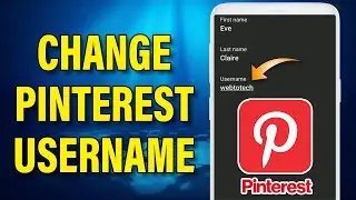 How To Change Pinterest Username | Pinterest Tutorial | Change Username In Pinterest 2022