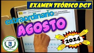 EXAMEN TEÓRICO DGT - AGOSTO 2024