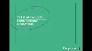 Ticket ou Vale Alimentação: benefícios e como contratar