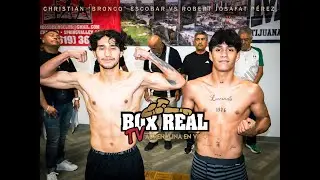 Christian “Bronco” Escobar vs Robert Josafat Pérez.