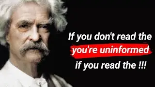 30 Quotes From MARK TWIN if you don't read the newspaper | Quote 