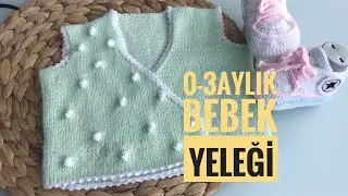 0-3 aylık bebek zıbın yeleği