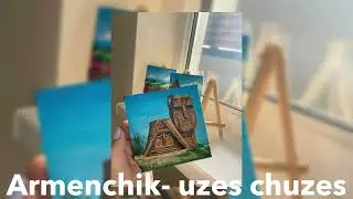 Armenchik-uzes chuzes (speed up)