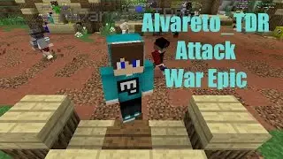 Alvareto_TDR Atack War Epic | CubeCraft