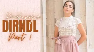 MAKING A TRADITIONAL GERMAN DIRNDL - PART 1: BODICE - THISISKACHI DIY
