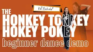 "THE HONKEY TONKEY HOKEY POKEY" Line Dance Demo | Beginner | Kat Nichols | Breland