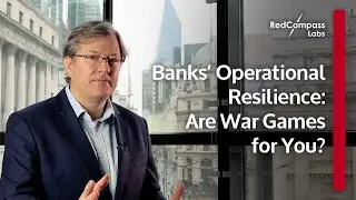 Banks’ Operational Resilience: Are War Games for you? | The Future of Payments in 100 Seconds