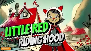 Little Red Riding Hood - Short Stories for Kids