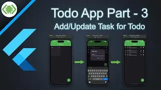 Todo application using Flutter - Part 3