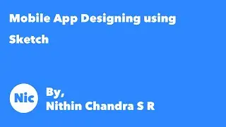 Introduction to Mobile app Designing using sketch3