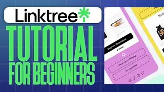 How to Use Linktree For Beginners (Linktree Beginner Tutorial 2024)