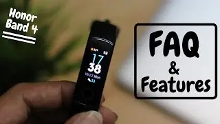 Honor band 4 FAQ & Best Features Explained 🔥🔥