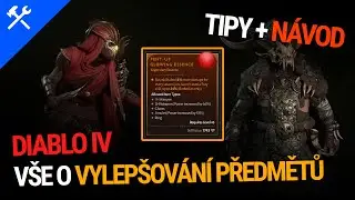 Diablo IV - Vše o vylepšování předmětů! Tipy+návod 