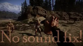 Sons Of The Forest errors on Windows 10   Fix Solutions No Sound