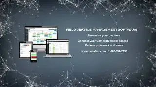 Bella FSM Service Scheduling Software