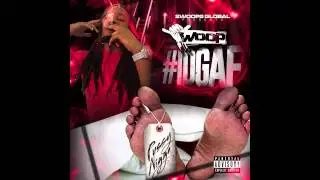 Woop- Bodyguard ft. Kodak Black #IDGAF (MIXTAPE)