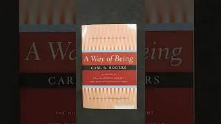 Carl Rogers's "A Way of Being" #CarlRogers #AWayofBeing #HumanPotential #PersonCentered #Books
