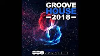 Groove House 2018 Samplepack