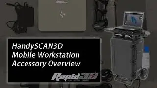 HandySCAN 3D Mobile Workstation Accessory Overview