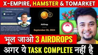 🚀 X Empire Airdrop Tasks | Tomarket Big Airdrop Tips & Guide | Hamster Kombat Bybit | Listing Date