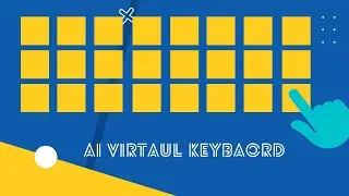 How To Make An AI Based Virtual Keyboard In Python OpenCV / CV2 | OpenCV Tutorials | Computer Vision