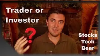Are You An Investor or a Trader? You Better Know if You Want to Profit