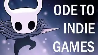An Ode To Indie Games