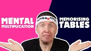 Mental Multiplication vs Memorizing Tables