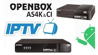 Анонс функции IPTV на OPENBOX AS4K