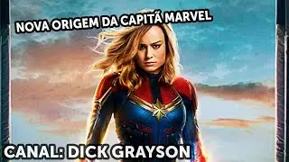 CAPITÃ MARVEL TEM ORIGEM MUDADA!