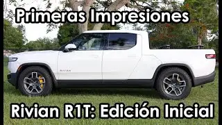 ¿De qué trata la camioneta Rivian R1T? Primera prueba e impresiones.