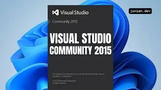 How to Download and Install Visual Studio 2015 Community Edition in 2026 - Old Visual Studio Version