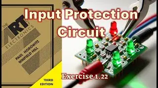 Learn The Art of Electronics: Input Protection Exercise 1.22