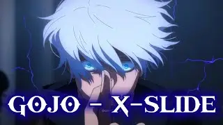 GOJO - ⌊X-SLIDE⌉ | JUJUTSU KAISEN | 4K EDIT/AMV