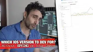 Which iOS Version to Develop for WITHOUT SPYING on your Users?