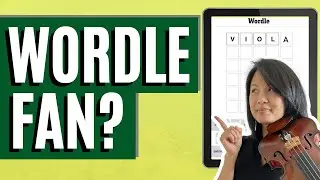5 Violin Practicing Strategies Inspired by Wordle