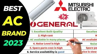 Best AC Brand 2023 | AC Buying Guide in India | OGENERAL VS MITSUBISHI AC