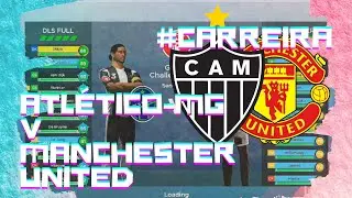 DLS FULL v MANCHESTER UNITED DLS 20 CARREIRA #26