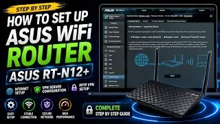 How to Set Up ASUS WiFi Router ⚡Asus Router RT-N12+📶Asus Router Configuration ⚡PPTP VPN Server Setup