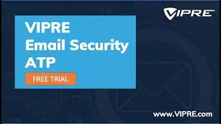 VIPRE Email Security ATP- Free Trial
