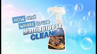 Easy Clean All Surface with Multipurpose Cleaner