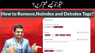How to Remove, NoIndex and Deindex Tags