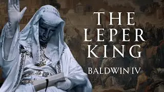 The Leper King of Jerusalem | Baldwin IV | Human Voiced, No Ads