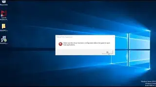 Virtual Machine configuration allow the guest open host application error