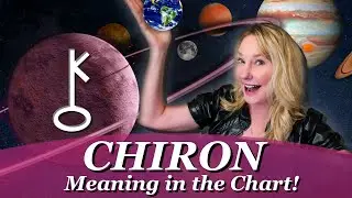 What does Chiron in Your Natal Chart Mean?  Your Greatest Gift! Turn the Poison into Medicine!